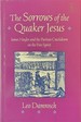 The Sorrows of the Quaker Jesus-James Nayler and the Puritan Crackdown on the Free Spirit