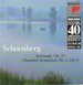 Schoenberg: Serenade, Op. 24; Chamber Symphony No. 1, Op. 9