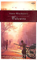 Simon Winchester's Calcutta (Lonely Planet)