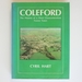 Coleford: the History of a West Gloucestershire Forest Town