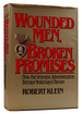 Wounded Men, Broken Promises