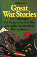 Great War Stories: the Colditz Story; the Bridge on the River Kwai; the Battle of River Plate; the Dam Busters