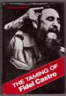 The Taming of Fidel Castro