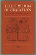 The Crumbs of Creation Trace Elements in History, Medicine, Industry, Crime and Folklore