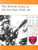 The British Army in the Far East 1941-45: No.13 (Battle Orders)
