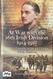 At War With the 16th Irish Division 1914-1918-the Letters of J H M Staniforth