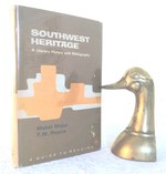 Southwest Heritage: a Literary History With Bibliographies