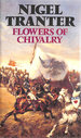 Flowers of Chivalry