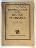 An Historical Atlas of the Indian Peninsula