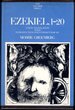 Ezekiel, 1-20: a New Translation With Introduction and Commentary (Anchor Bible, Volume 22)