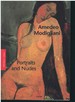 Amedeo Modigliani Portraits and Nudes