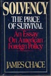 Solvency, the Price of Survival: an Essay on American Foreign Policy