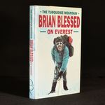The Turquoise Mountain Brian Blessed on Everest