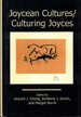 Joycean Cultures/Culturing Joyces