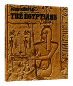 The Egyptians an Introduction to Egyptian Archaeology