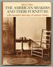 The American Shakers and Their Furniture: With Measured Drawings of Museum Classics