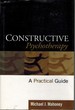 Constructive Psychotherapy a Practical Guide