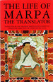 The Life of Marpa the Translator: Seeing Accomplishes All