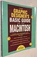 The Graphic Designer's Basic Guide to the Macintosh