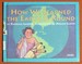 How We Learned the Earth is Round (Let's Read and Find Out Science Book)