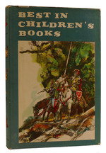 Best in Children's Books: Sir Lancelot, Knight of the Round Table and Other Stories