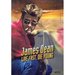 James Dean: Live Fast, Die Young