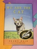 We Are the Cat: Life Through the Eyes of the Royal Feline