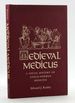 Medieval Medicus: a Social History of Anglo-Norman Medicine