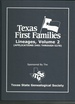 Texas First Families Lineages Volumes 1 and 2