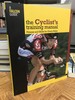 The Cyclist's Training Manual: Fitness and Skills for Every Rider