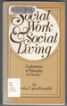 Social Work and Social Living