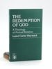 The Redemption of God: a Theology of Mutual Relation