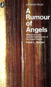 A Rumour of Angels: Modern Society and the Rediscovery of the Supernatural (Pelican S. )