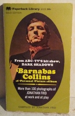 Barnabas Collins: a Personal Picture Album From Abc-Tv's Hit Show, Dark Shadows