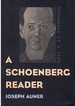 A Schoenberg Reader Documents of a Life