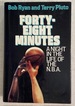 Forty-Eight Minutes: A Night in the Life of the NBA