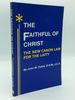 The Faithful of Christ: English Paraphrase of the New Canon Law Applicable to the Laity With Select Commentary