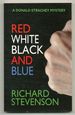 Red White Black and Blue: a Donald Strachey Mystery
