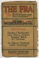 The Fra for Philistines and Roycrofters  Vol. XVI, No. 6, March 1916
