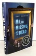 Me, the Missing, and the Dead