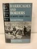 Barricades and Borders, Europe 1800-1914; the Short Oxford History of the Modern World