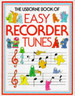 The Usborne Book of Easy Recorder Tunes