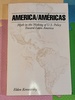 America/Americas: Myth in the Making of U.S. Policy Toward Latin America: Myth in the Making of U.S. Policy Toward Latin America