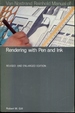 Van Nostrand Reinhold Manual of Rendering With Pen and Ink (Van Nostrand Reinhold Manuals)