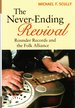 The Never-Ending Revival: Rounder Records and the Folk Alliance (Music in American Life)