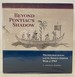 Beyond Pontiac's Shadow: Michilimackinac and the Anglo-Indian War of 1763 [Still in Shrink Wrap]