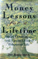 Money Lessons for a Lifetime: Stories, Observations, and Tips on Living a Prosperous Life