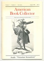 "All the Leading Sensations of the Day": Purple Publishing in Victorian America [in] American Book Collector-New Series, Volume 7, Number 9, August, 1986