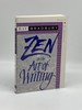 Zen in the Art of Writing Essays on Creativity