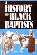 A History of Black Baptists